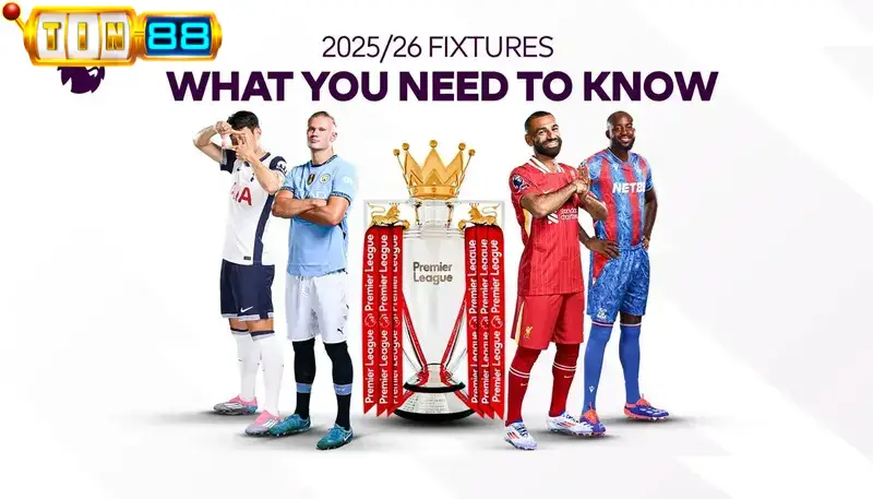 Thời gian thi đấu chính thức của Premier League là khi nào?