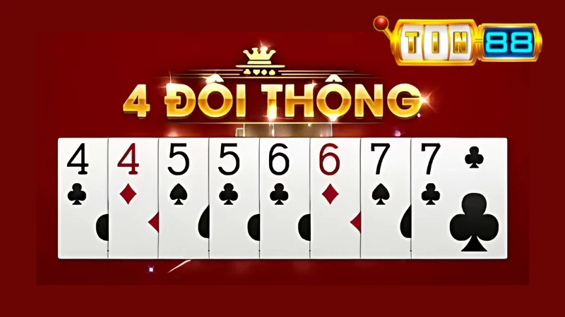 4 đôi thông bao gồm 4 đôi có giá trị liên tiếp cùng chất